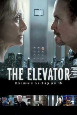 Watch The Elevator: Three Minutes Can Change Your Life Movies Online Free