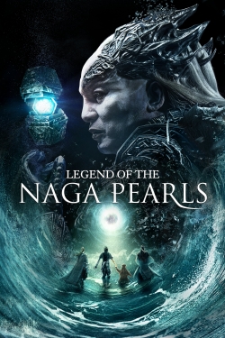 Watch Legend of the Naga Pearls Movies Online Free