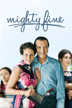 Watch Mighty Fine Movies Online Free