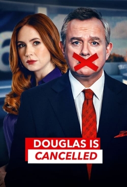 Watch Douglas is Cancelled Movies Online Free