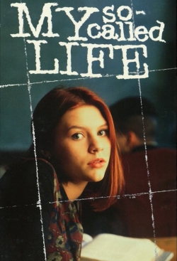 Watch My So-Called Life Movies Online Free