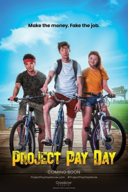 Watch Project Pay Day Movies Online Free