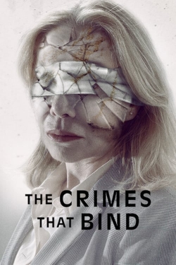 Watch The Crimes That Bind Movies Online Free