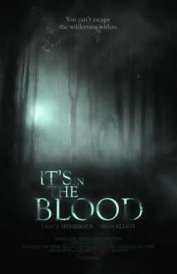 Watch It's in the Blood Movies Online Free