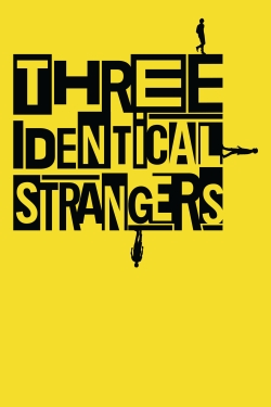 Watch Three Identical Strangers Movies Online Free