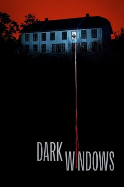 Watch Dark Windows Movies Online Free