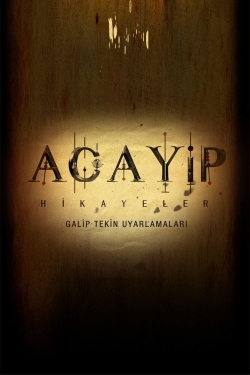 Watch Acayip Hikayeler Movies Online Free