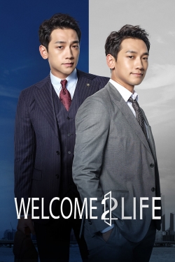 Watch Welcome 2 Life Movies Online Free