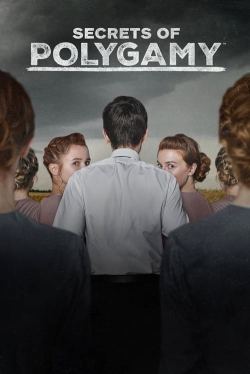 Watch Secrets of Polygamy Movies Online Free