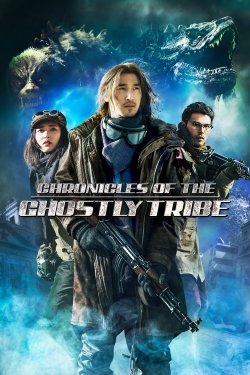 Watch Chronicles of the Ghostly Tribe Movies Online Free