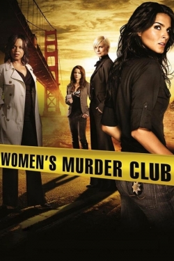 Watch Women's Murder Club Movies Online Free