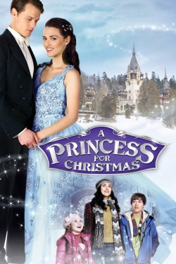 Watch A Princess For Christmas Movies Online Free