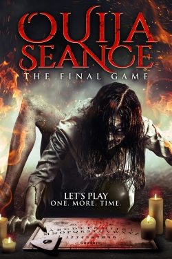 Watch Ouija Seance: The Final Game Movies Online Free