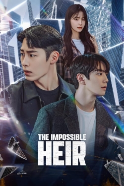 Watch The Impossible Heir Movies Online Free