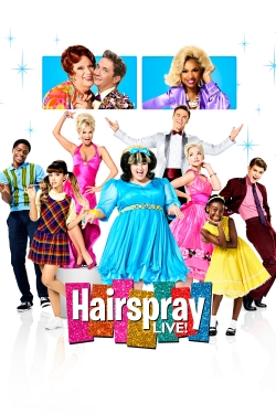 Watch Hairspray Live! Movies Online Free