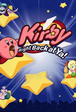 Watch Kirby: Right Back at Ya! Movies Online Free