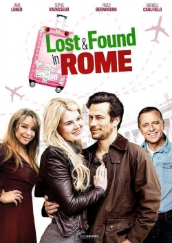 Watch Lost & Found in Rome Movies Online Free