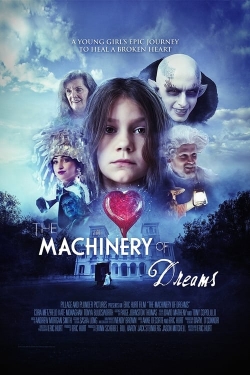 Watch The Machinery of Dreams Movies Online Free