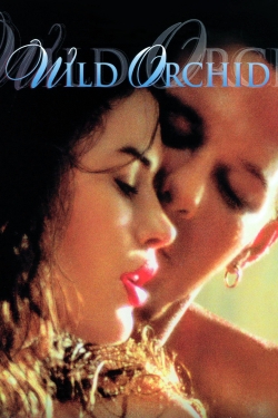 Watch Wild Orchid Movies Online Free