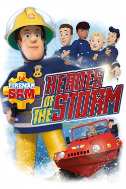 Watch Fireman Sam: Heroes of the Storm Movies Online Free