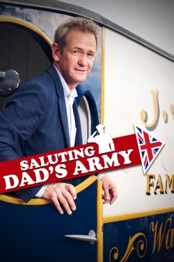 Watch Saluting Dad's Army Movies Online Free