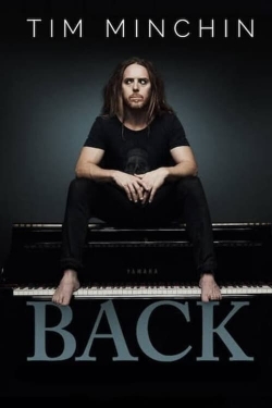 Watch Tim Minchin: Back Movies Online Free