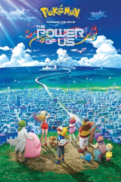 Watch Pokémon the Movie: The Power of Us Movies Online Free