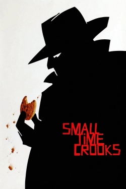 Watch Small Time Crooks Movies Online Free