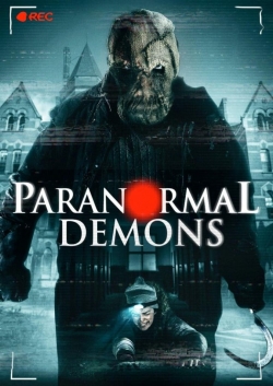 Watch Paranormal Demons Movies Online Free