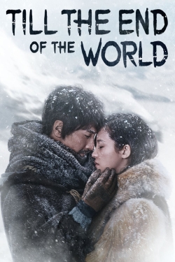 Watch Till the End of the World Movies Online Free