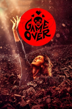 Watch Game Over Movies Online Free