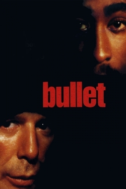 Watch Bullet Movies Online Free