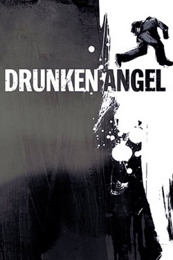 Watch Drunken Angel Movies Online Free