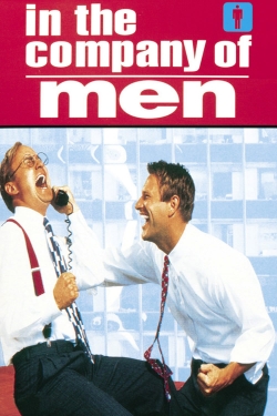 Watch In the Company of Men Movies Online Free