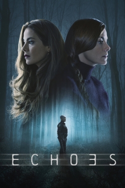 Watch Echoes Movies Online Free