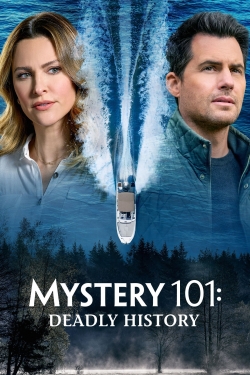 Watch Mystery 101: Deadly History Movies Online Free