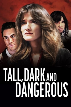 Watch Tall, Dark and Dangerous Movies Online Free