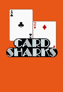 Watch Card Sharks Movies Online Free