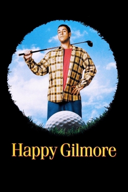 Watch Happy Gilmore Movies Online Free