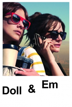 Watch Doll & Em Movies Online Free