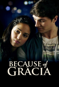 Watch Because of Gracia Movies Online Free