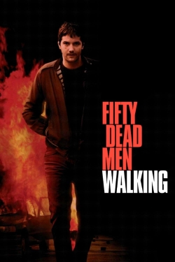 Watch Fifty Dead Men Walking Movies Online Free