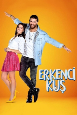 Watch Erkenci Kuş Movies Online Free