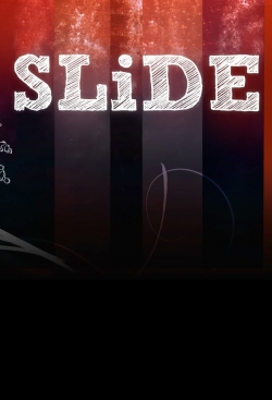 Watch SLiDE Movies Online Free