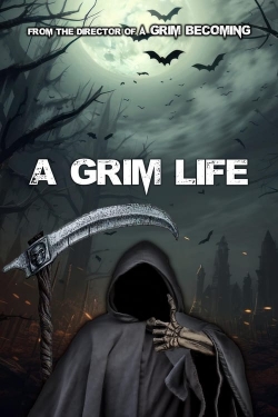 Watch A Grim Life Movies Online Free