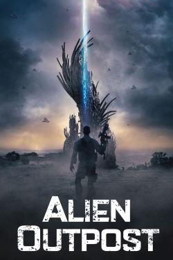 Watch Alien Outpost Movies Online Free