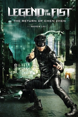 Watch Legend of the Fist: The Return of Chen Zhen Movies Online Free