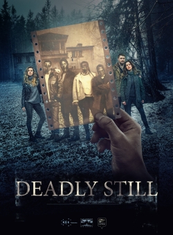 Watch Deadly Still Movies Online Free