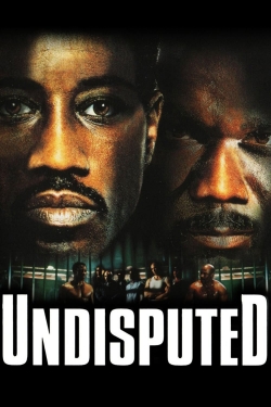 Watch Undisputed Movies Online Free