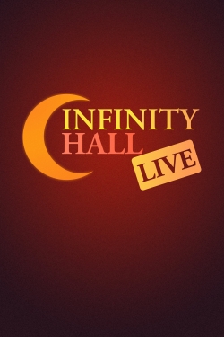 Watch Infinity Hall Live Movies Online Free